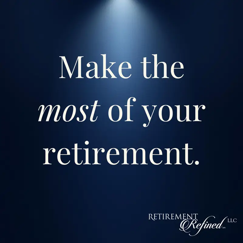 Make the most of your retirement message displayed on a navy background, reflecting a fiduciary financial advisor’s focus on retirement planning and wealth management for New Jersey retirees.
